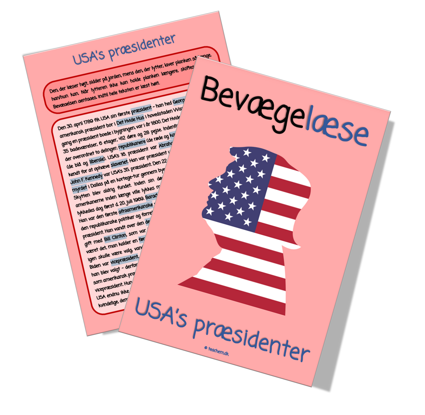 Bevægelæse - USA's præsidenter